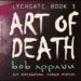 Art of Death - Bob Appavu - Lychgate Book 1 - Gay Supernatural Murder Mystery