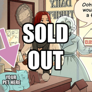 SOLD OUT - Into the Smoke Pet Ghost Cameo - Chapter 1, Episode 7